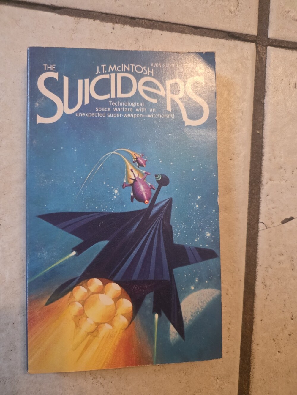 AVON 1st 1973 THE SUICIDERS J.T. McIntosh KILL AND DIE interplanetary invaders